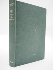 Quentin Crisp, How to Have a