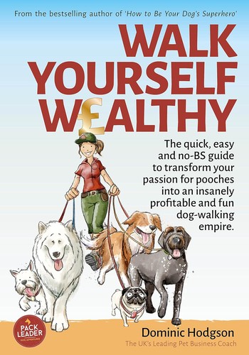 Walk yourself wealthy the - walk,