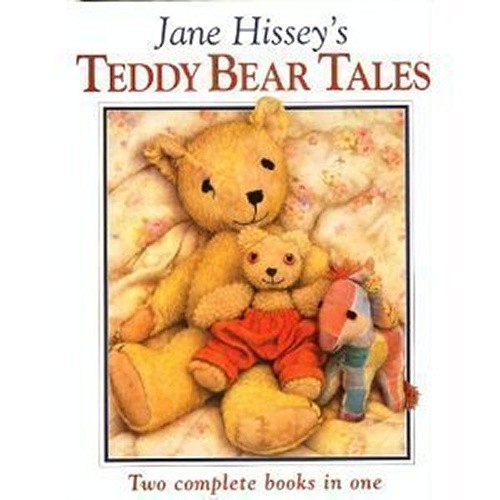 Jane hissey teddy bear tales - teddy,