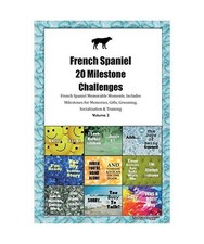 French Spaniel 20 Milestone