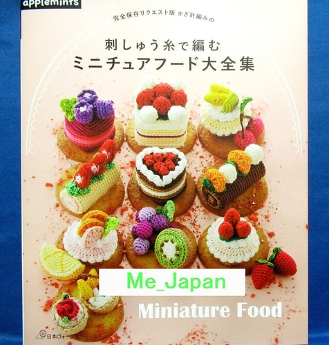 Crochet miniature foods - crochet,