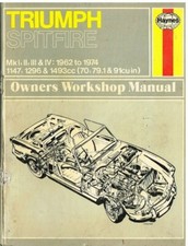 TRIUMPH SPITFIRE MKI MKII MKIII MKIV 1500 (1962-74) WORKSHOP MANUAL *HARDBACK*