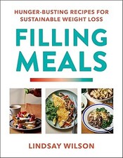 Filling Meals: 100 simple