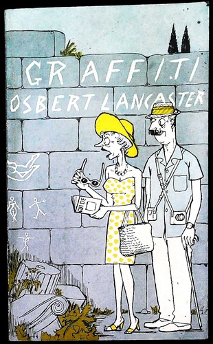 Osbert lancaster graffiti 1st - graffiti,