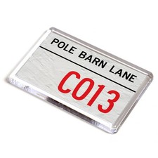FRIDGE MAGNET - Pole Barn Lane