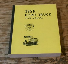 1958 Ford Truck Shop Service Manual 58 Pickup F-100 F-250