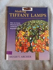 Making tiffany lamps hugh - lamps, v