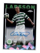 2024-25 Topps Chrome Sapphire UCC Henrik Larsson Auto true black /10 