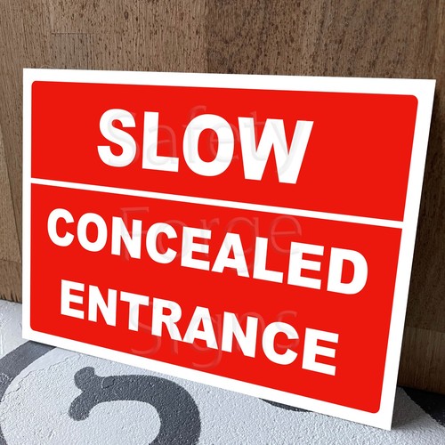 Slow concealed entrance - slow,