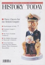 history today-FEB 1996-THREE CHEERS FOR THE BRITISH EMPIRE.