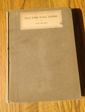 Old Time Wall Papers, 1908