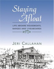 Staying Afloat: Life Aboard