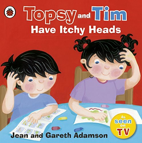 Topsy and tim have itchy - topsy,