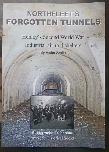 Northfleet forgotten tunnels - northfleet's,