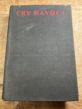 Cry Havoc ! Hardback Book -