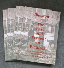 ILKESTON - THE PAST AND