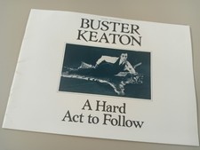 BUSTER KEATON A HARD ACT TO
