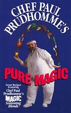 Chef Paul Prudhomme's Pure Magic,Chef Paul Prudhomme