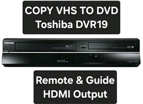 Toshiba dvr19 vhs dvd - dvr19, recorder