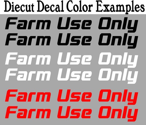 Farm use only decal sticker - farm,