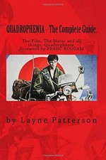 QUADROPHENIA - The Complete Guide. - Patterson, Layne