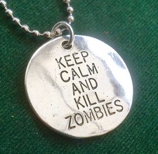 KEEP CALM AND KILL ZOMBIES