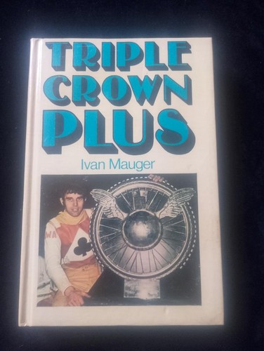 Ivan mauger triple crown - triple,
