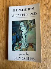 *SIGNED* THE APPLE THAT ASTONISHED PARIS by BILLY COLLINS - ARKANSAS - 1988 P/B