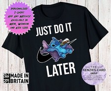 Lilo and Stitch do it Later t shirt Top Women Men Kids Unisex Top  Gift V3