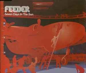 Feeder seven days in the - feeder,