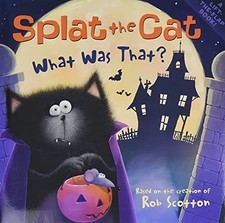 Splat the Cat: What Was That