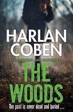 The Woods: From the Number One bestselling creator of the... - Coben, Harlan