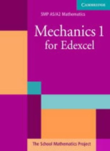 Mechanics for edexcel - for, (smp