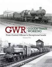 GWR Goods Train Working -