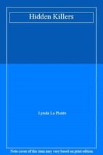 Hidden Killers By Lynda La