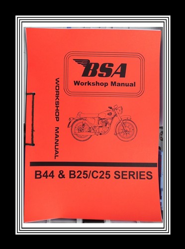 Bsa b44 c25 b25 workshop - bsa,