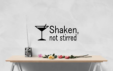 Shaken Not Stirred Quote James Bond 007 Film Quote Wall Art Decal Sticker FI62