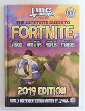 Games Warriors The Ultimate Guide to Fortnite 2019 Hardback Edition