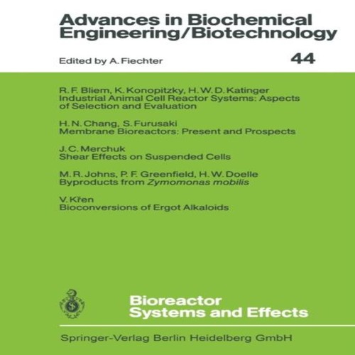 Bioreactor systems and effects - bioreactor,