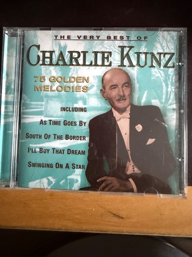 Charlie kunz the very best - charlie,