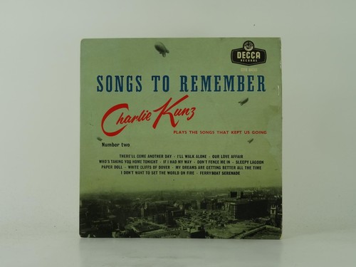 Charlie kunz songs remember - kunz,