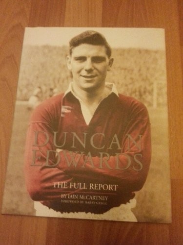 Duncan edwards the - edwards:,