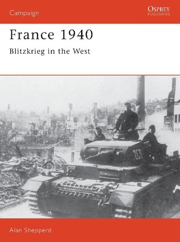 France 1940 blitzkrieg the - france,