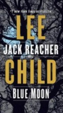 Blue Moon: A Jack Reacher