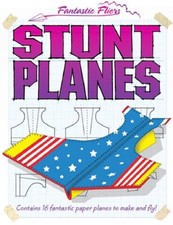 Stunt Planes (Fantastic Fliers), Very Good Condition, Various, ISBN 1842297260