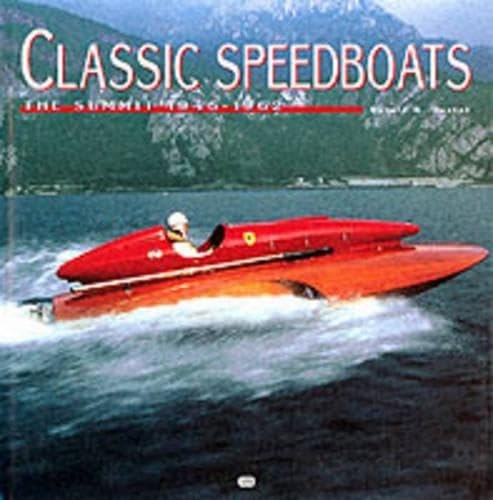 Classic speedboats the summit - speedboats:,