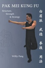 Pak Mei Kung Fu: Structure