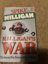 Milligan's War: the Selected