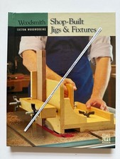 Shop-Built Jigs & Fixtures -