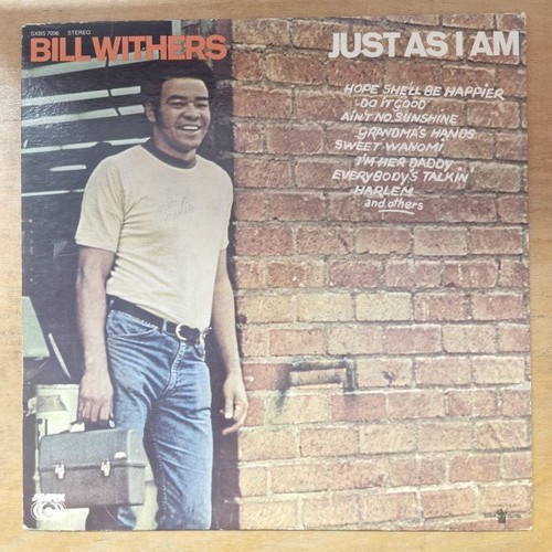 Bill withers just am - withers, i